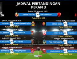 Jadwal Pertandingan Pekan 3 Super League 2025-2026