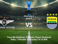 Ini Susunan Pemain Bangkok United vs Persib Bandung