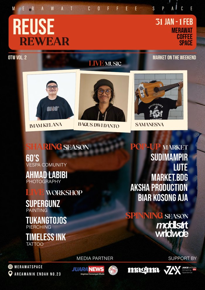 Merawat Coffee Space berkolaborasi dengan mahasiswa Sekolah Tinggi Ilmu Komunikasi (Stikom) Bandung mengelar REUSE REWEAR.
