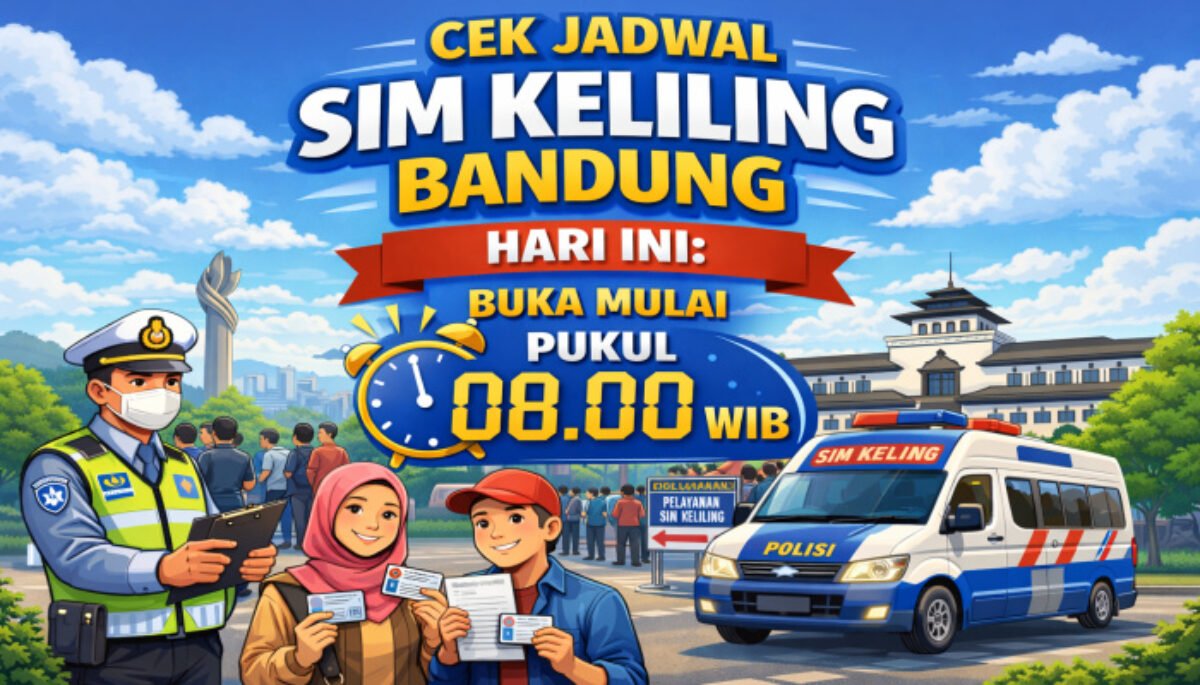 Cek Jadwal SIM Keliling Bandung Hari Ini: Buka Mulai Pukul 08.00 WIB