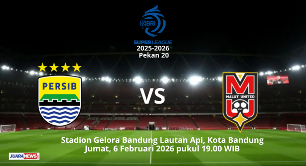 Laga sengit bakal tersaji di Stadion GBLA, Jumat (6/2/2026) malam, saat Persib Bandung menjamu Malut pada Pekan 20 Super League 2025-2026.