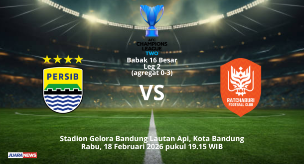 Laga seru bakal tersaji di Stadion GBLA, Rabu (18/2/2026) malam, saat Persib Bandung menjamu Ratchaburi FC pada Leg 2 babak 16 Besar ACL 2.