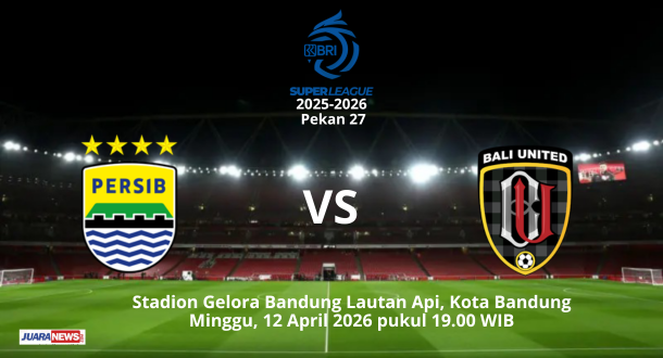 Laga sengit bakal tersaji di Stadion GBLA, Minggu (12/4/2026) mulai pukul 19.00 WIB, saat Persib Bandung menjamu Bali United.