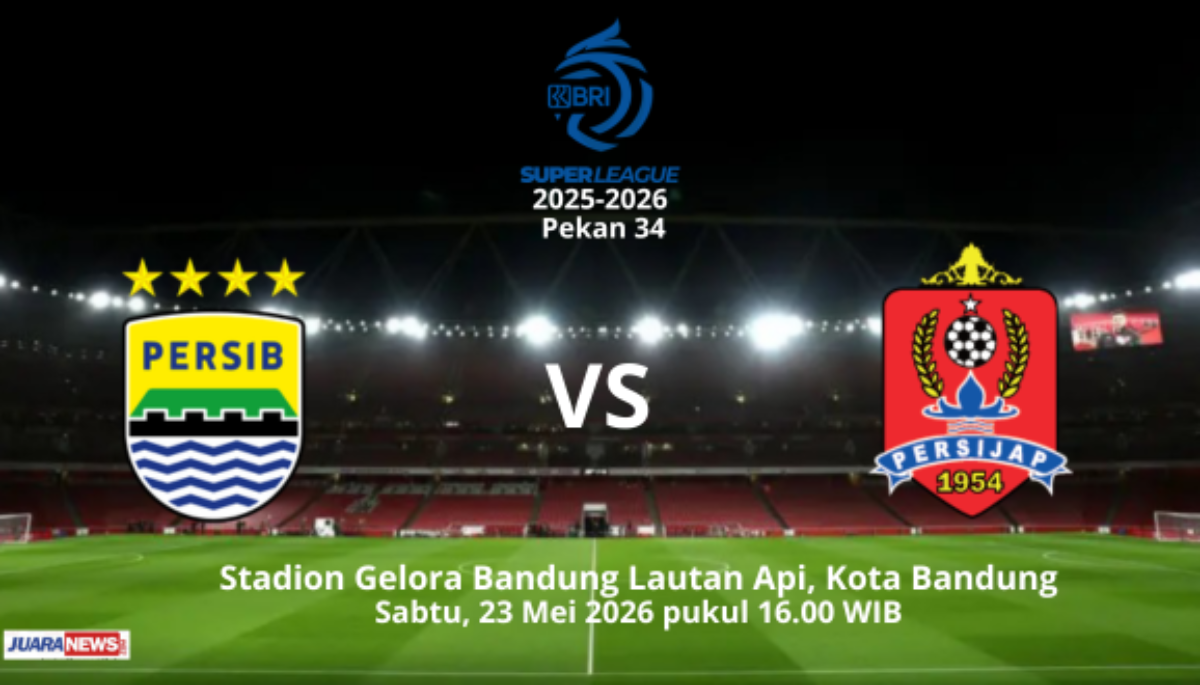 Laga seru bakal tersaji di Stadion GBLA, Sabtu (23/5/2026) sore , saat Persib Bandung menjamu Persijap Jepara pada laga Pekan 34.
