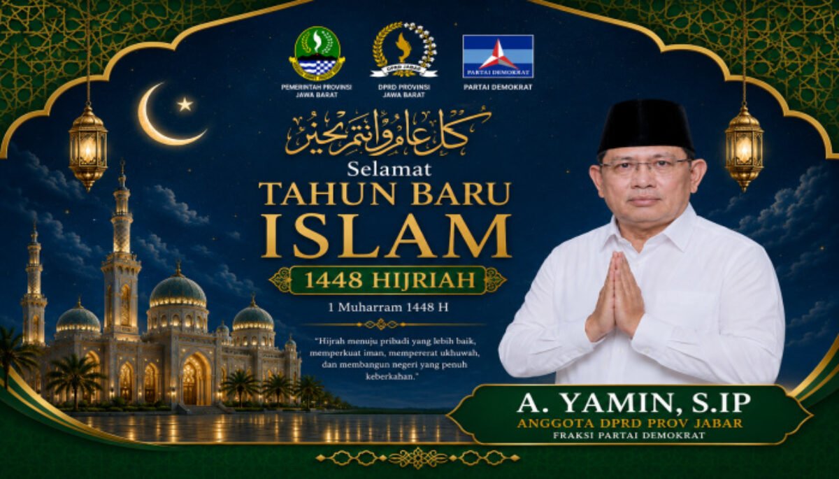 Sambut 1 Muharram 1448 H, A. Yamin Ajak Warga Jabar Jadikan Momentum Hijrah untuk Perubahan Positif