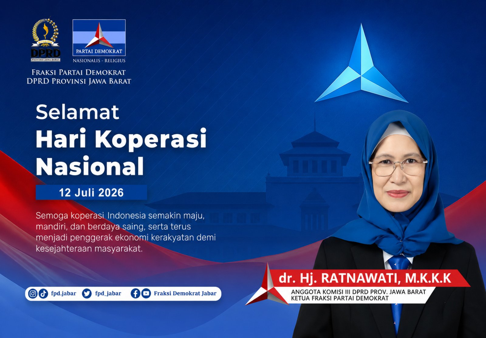 Hj. Ratnawati, mengucapkan selamat memperingati Hari Koperasi Nasional 2026 yang diperingati setiap 12 Juli. 