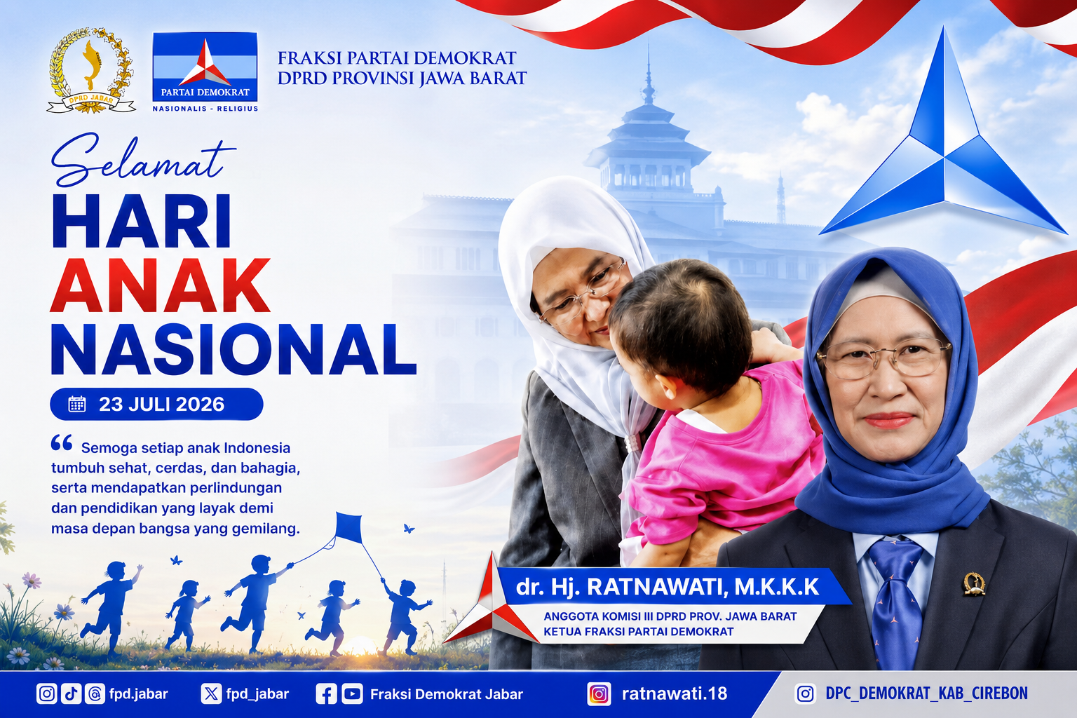 Anggota DPRD Provinsi Jawa Barat Hj. Ratnawati mengajak semua pihak memprioritaskan anak demi melahirkan generasi unggul.