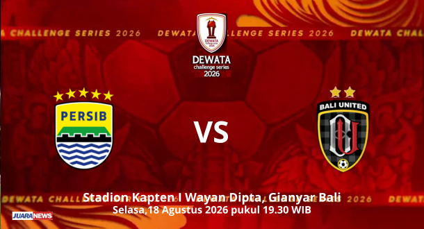 Persib bakal melakoni laga uji coba terakhir jelang bergulirnya kompetisi resmi, dengan menghadapi Bali United, Selasa (18/8/2026) malam.
