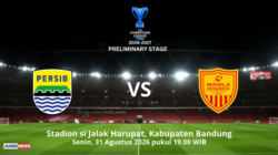 Persib Bandung bakal melakoni laga krusial pada laga play-off (ACL 2 2026-2027, menghadapi Manila Digger FC, Senin (31/8/2026) malam.