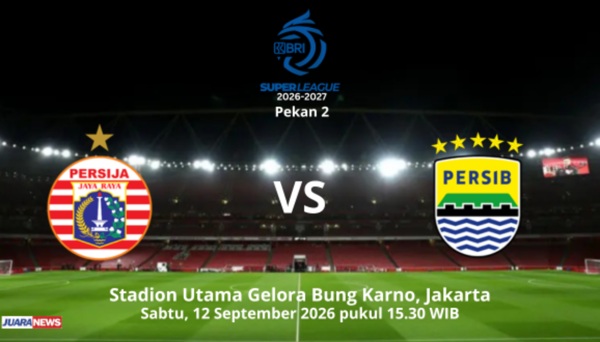 Ini Susunan Pemain Persija vs Persib pada Laga Pekan 2 Super League 2026-2027