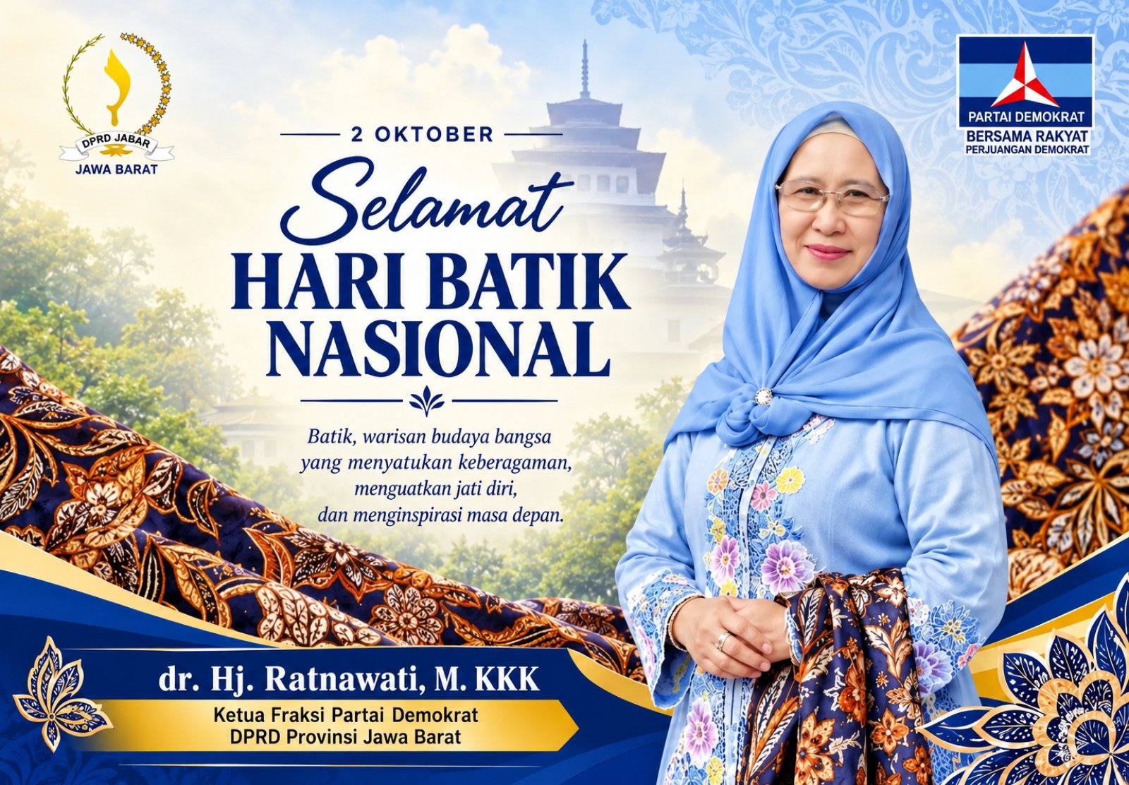 Hj. Ratnawati, mengajak masyarakat menjadikan peringatan Hari Batik Nasional sebagai momentum untuk mencintai, menjaga, dan melestarikan batik