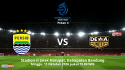 Ini Susunan Pemain Persib vs Dewa United pada Pekan 4 Super League 2026-2027