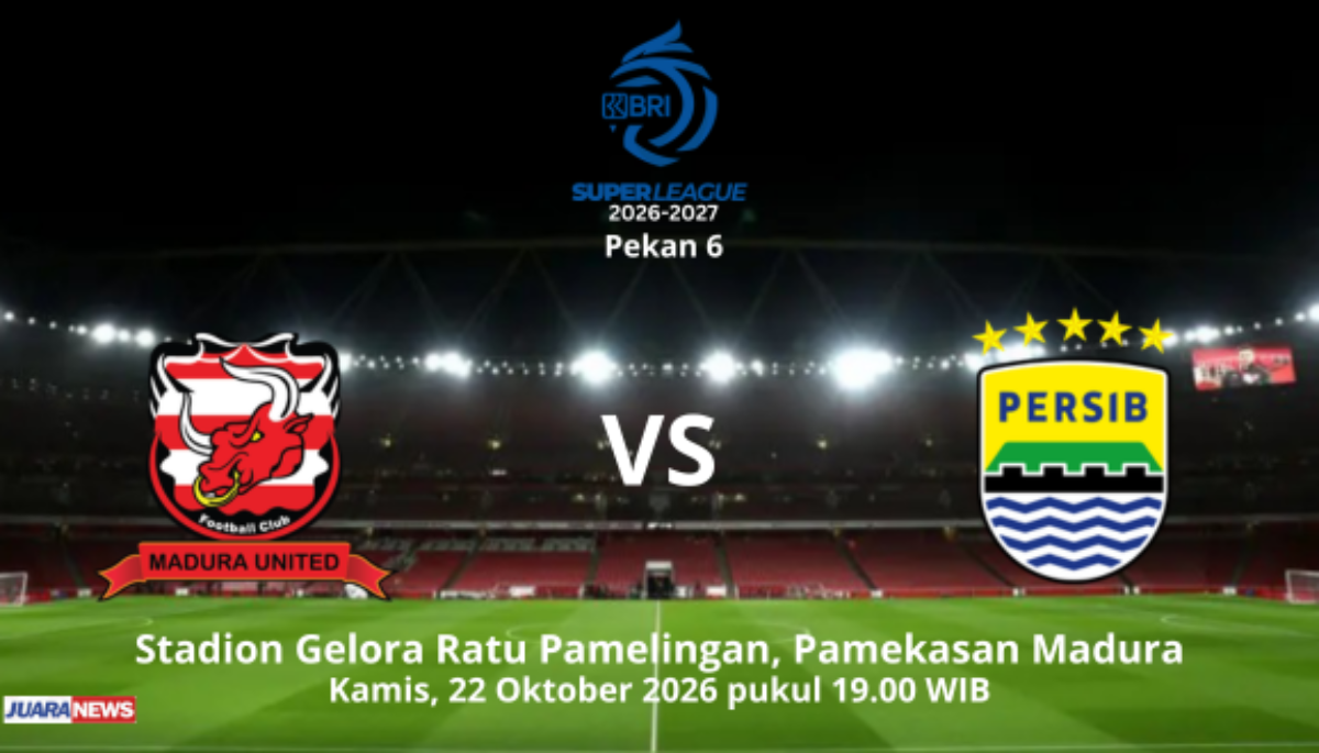Persib melakoni laga berat pada Pekan 6 ajang Super League 2026-2027, menghadapi Madura United, Kamis (22/10/2026) mulai pukul 19.00 WIB.